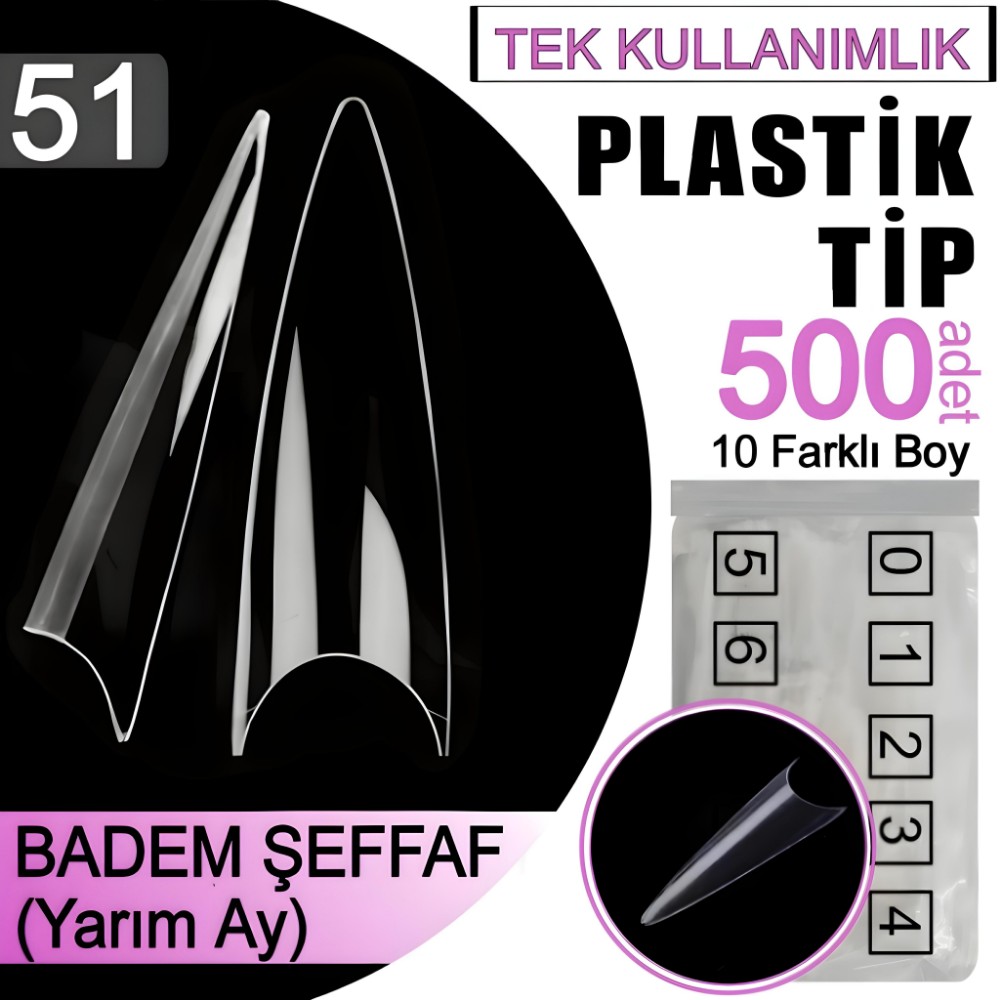 BADEM%20ŞEFFAF%20UZUN%20PLASTİK%20TİP%20(YARIM%20AY)%20NO:%2051